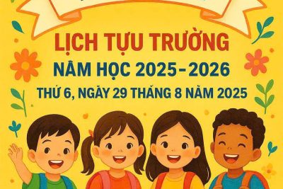 LỊCH TỰU TRƯỜNG NĂM HỌC 2025-2026 – TRƯỜNG MẦM NON HẢI PHƯƠNG